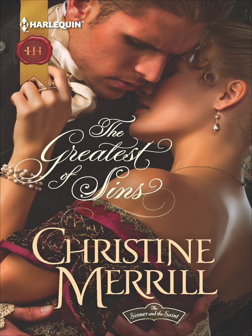 Title details for The Greatest of Sins by Christine Merrill - Available